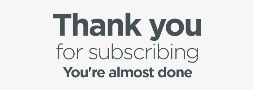 Please Check Your Email And Click The Link To Verify - Thank You For Subscribing, transparent png