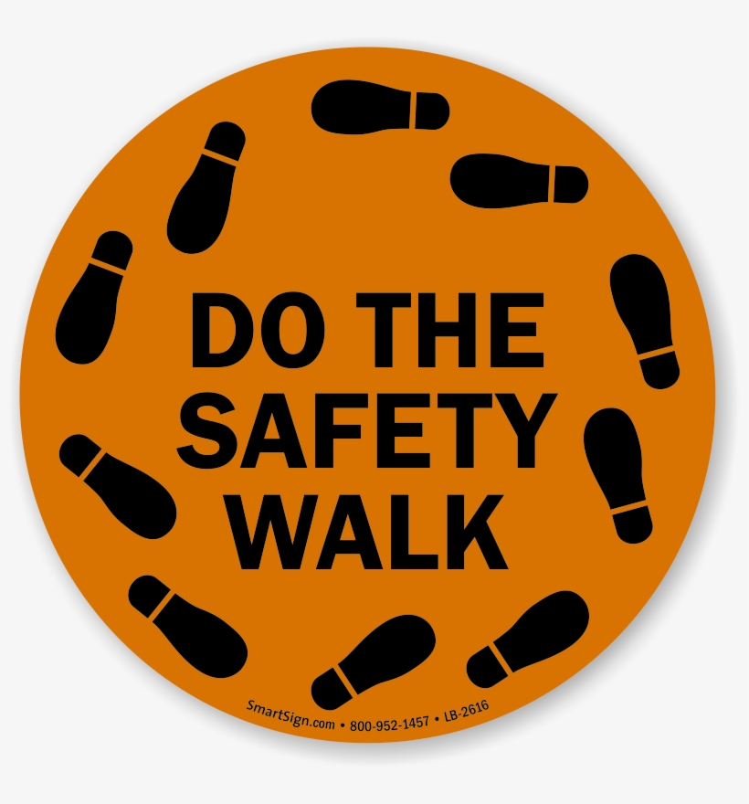 Do The Safety Walk With Footprints Graphic Label, transparent png
