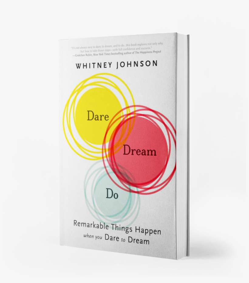 Dare, Dream, Do By Whitney Johnson, transparent png