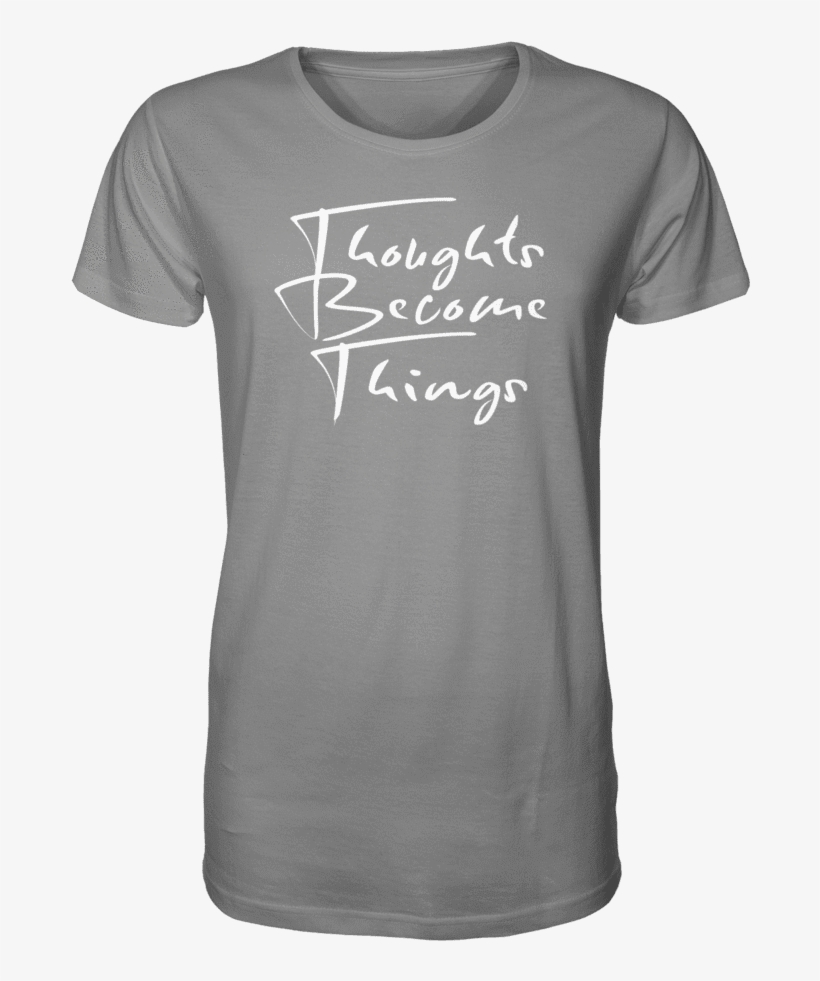 Thoughts Become Things Asphalt, transparent png