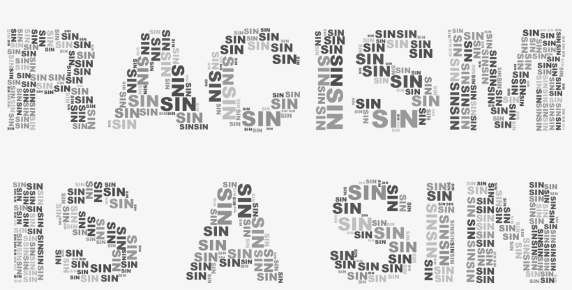 This Free Icons Png Design Of Racism Is A Sin Grayscale, transparent png