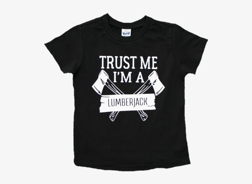 Trust Me I'm A Lumberjack Shirt, transparent png