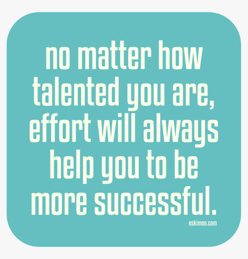 Effort Determines Your Success - Career, transparent png
