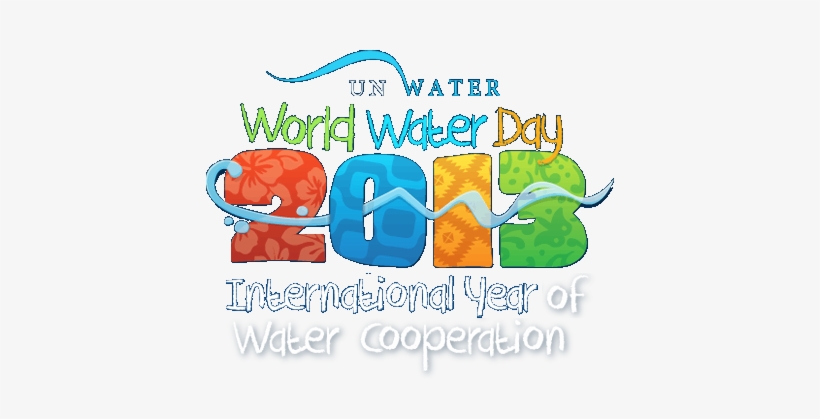 Today Is World Water Day 2013, Celebrating The International - World Water Day, transparent png