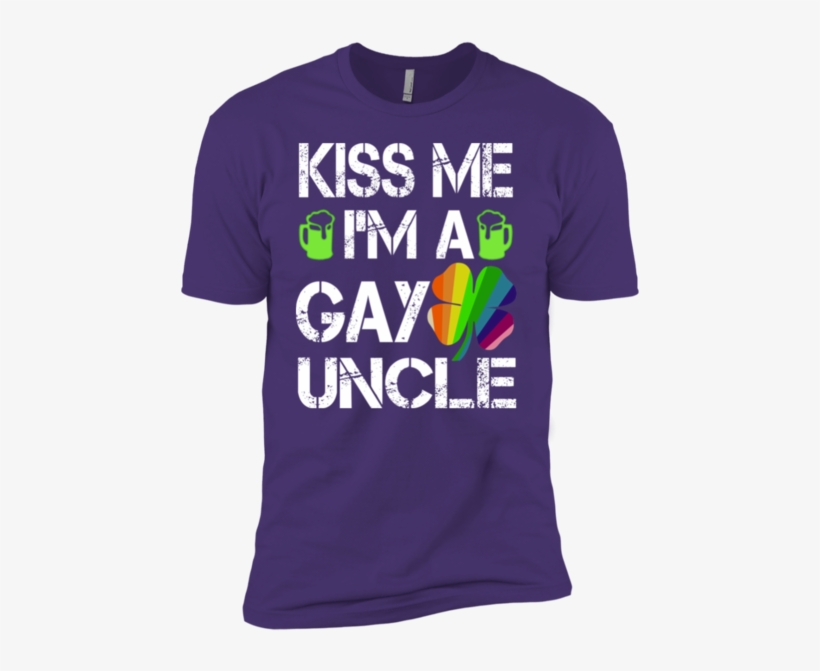 Kiss Me Im A Gay Uncle Next Level Premium Short Sleeve, transparent png