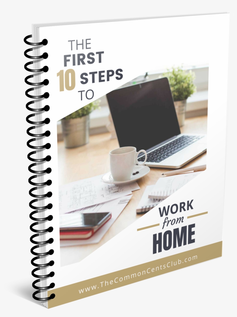 Get The First 10 Steps To Work From Home, transparent png