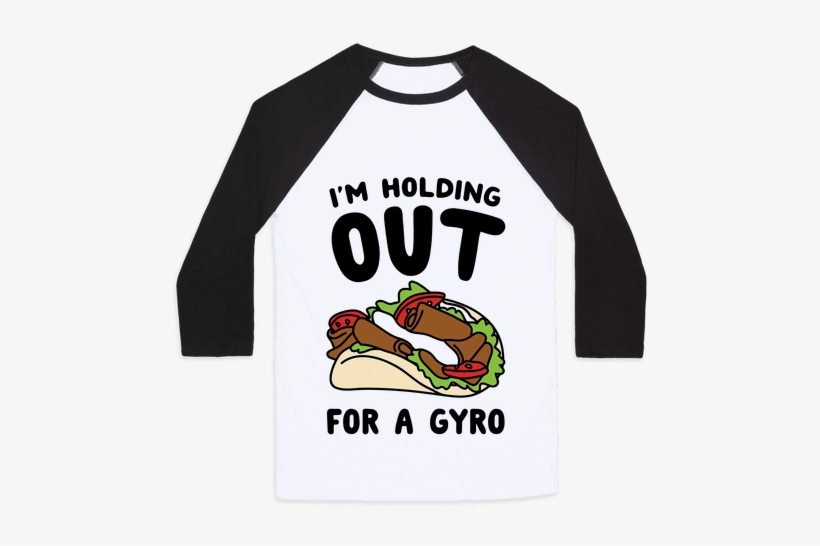 I'm Holding Out For A Gyro Baseball Tee - Aot Shirts, transparent png