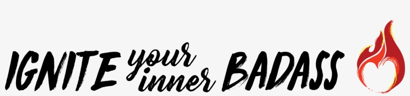 Ignite Your Inner Badass, transparent png