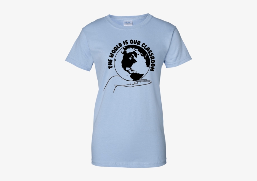 The World Is Our Classroom Ladies' 100% Cotton T-shirt - Shopbozz Join The Nine Nine T-shirt Many Types, Sizes, transparent png