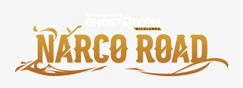 Ghost Recon Wildlands Narco Road Dlc - Calligraphy, transparent png