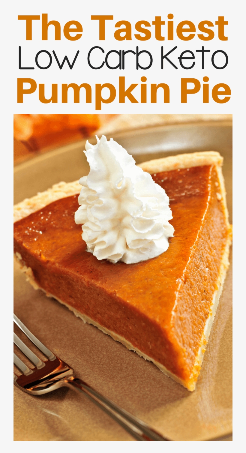 Easy Low Carb Keto Pumpkin Pie Recipe, transparent png