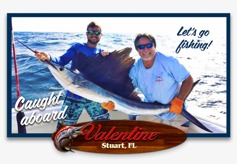 Valentine Sportfishing Charter And Deep Sea Fishing, transparent png