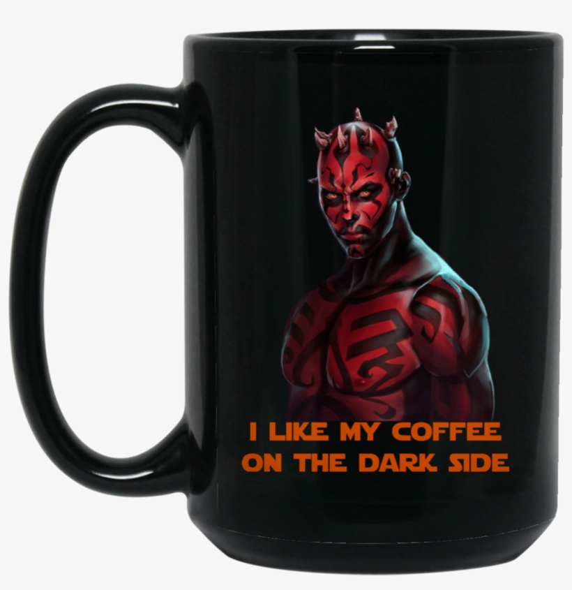 Darth Maul I Like My Coffee On The Dark Side Bm15oz - Star Wars Darth Maul Art, transparent png
