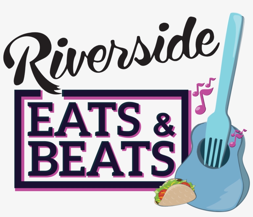 Riverside Eats And Beats - Riverside Eats & Beats Streetfest, transparent png