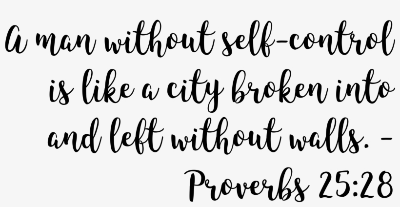 Without Righteous Self-control, My Heart Is Wide Open - Hoes Quotes, transparent png