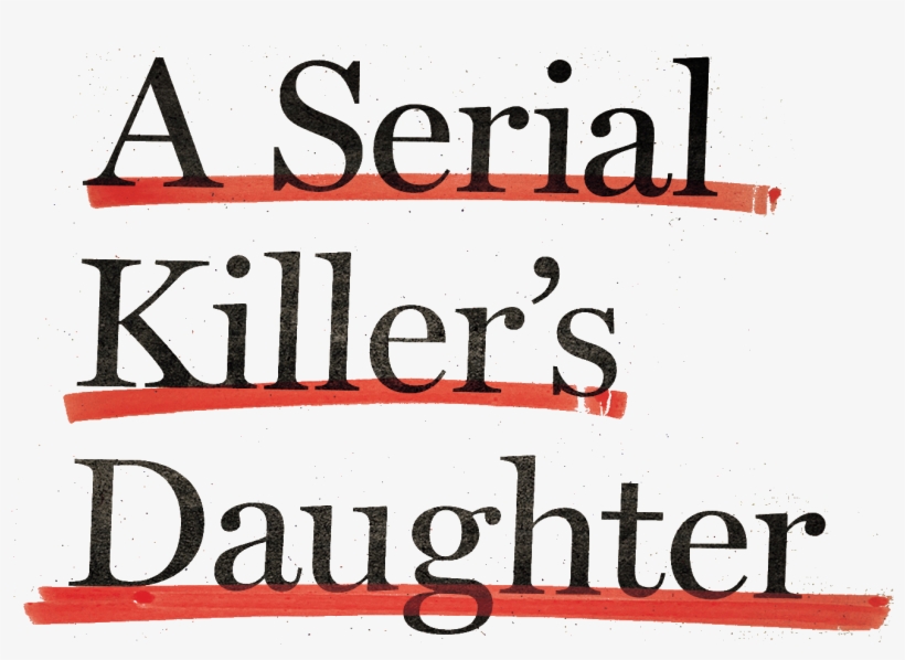 A Serial Killer's Daughter Logo, transparent png