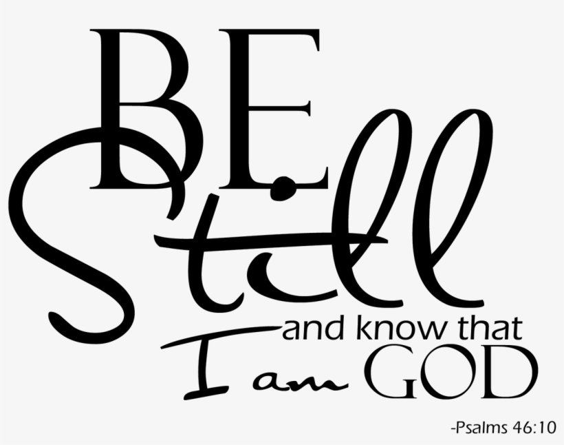 Lord, I Will Be Still, transparent png