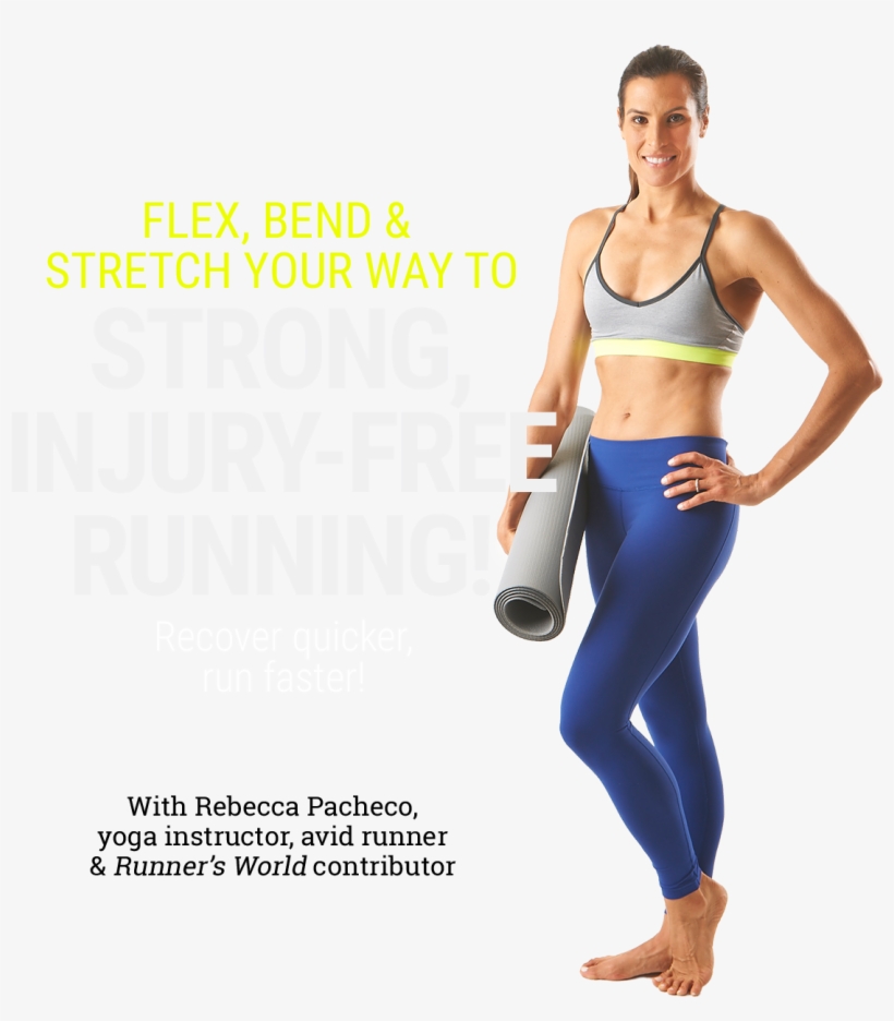 Flex, Bend & Stretch Your Way To Strong, Injury-free - Rebecca Pacheco, transparent png