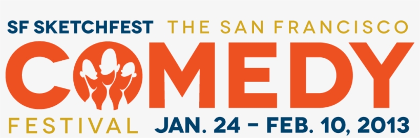 This 12th Annual Comedy Festival Takes Place Over 26 - Sf Sketchfest, transparent png