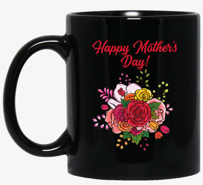 Happy Mother's Day Mug - Mug, transparent png