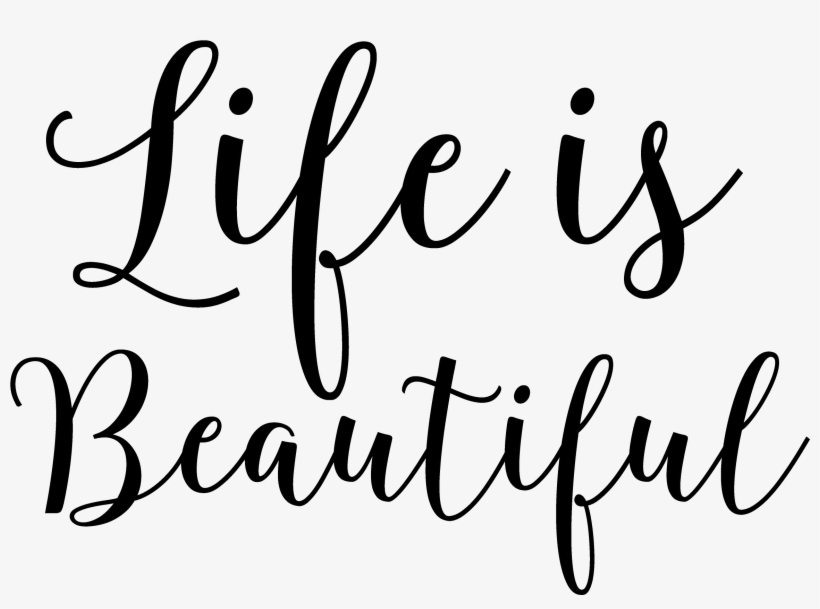 Life Png Picture - Calligraphy, transparent png