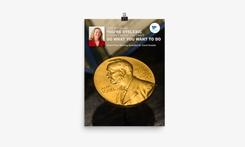 Nobel Prize Winning Scientist Dyslexic Advantage Poster - Nobel Prize, transparent png