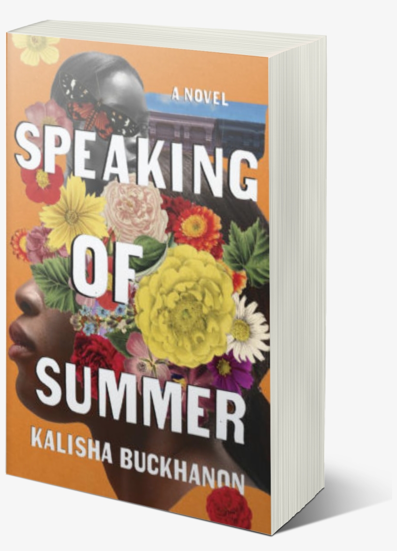 Speaking Of Summer, A Novel By Kalisha Buckhanon - Superfood, transparent png