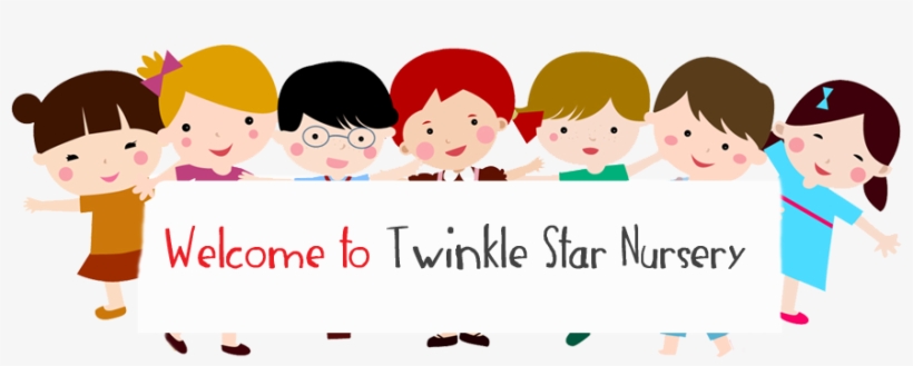 Welcome To Twinkle Star English Nursery & Preschool - Welcome To Our Nursery, transparent png