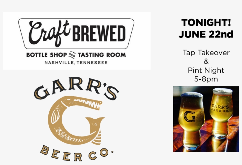 Join Us Tonight, June 22nd, @craftbrewed In Nashville - Sign, transparent png
