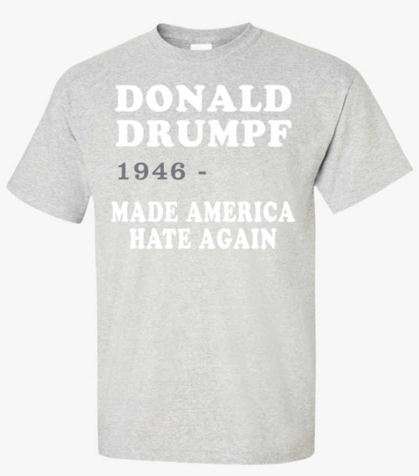 Donald Drumpt Made America Hate Again T-shirt Teeever - Aesthetic Sweaters With Japanese Writing, transparent png