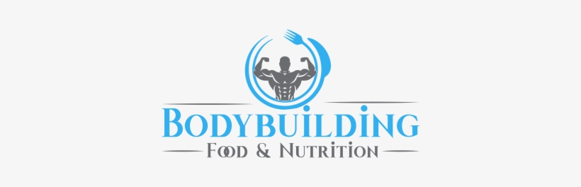 Bodybuilding Food And Nutrition Learn To Grow Your - Graphic Design, transparent png