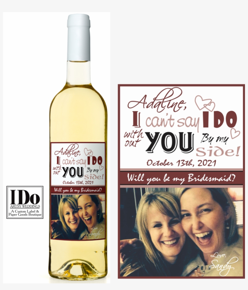 I Can't Say I Do Artsy Wine Labels - Wine Bottle, transparent png