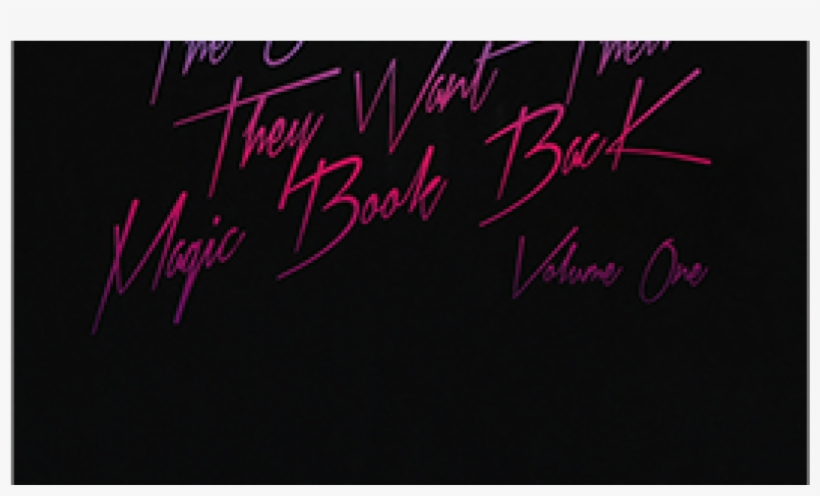 They Want Their Magic Book Back - Handwriting, transparent png
