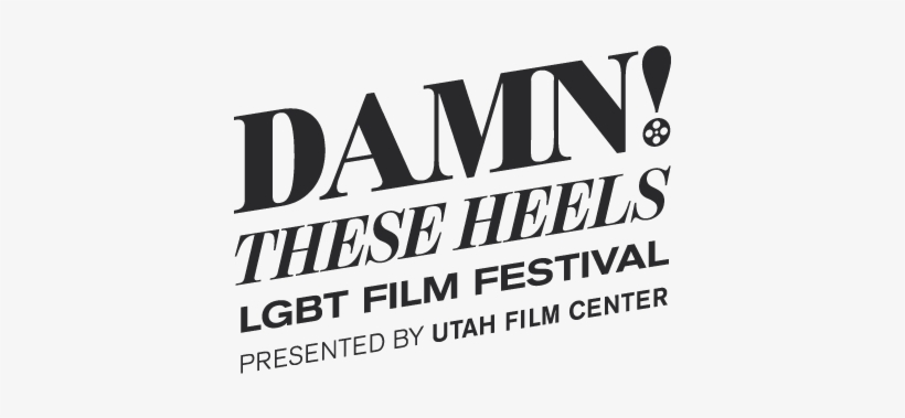 Damn These Heels - Damn These Heels Lgbt Film Festival, transparent png