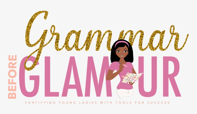 Grammar Before Glamour - Illustration, transparent png