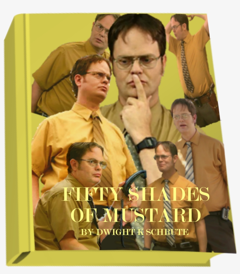 Fifty Shades Of Mustard By Dwight K Shrute [i Spent - Dwight Schrute Mustard Shirt, transparent png