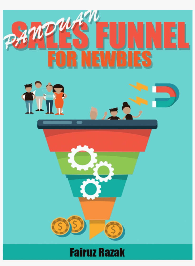 Sale Funnel 4 Newbie Png - Poster, transparent png
