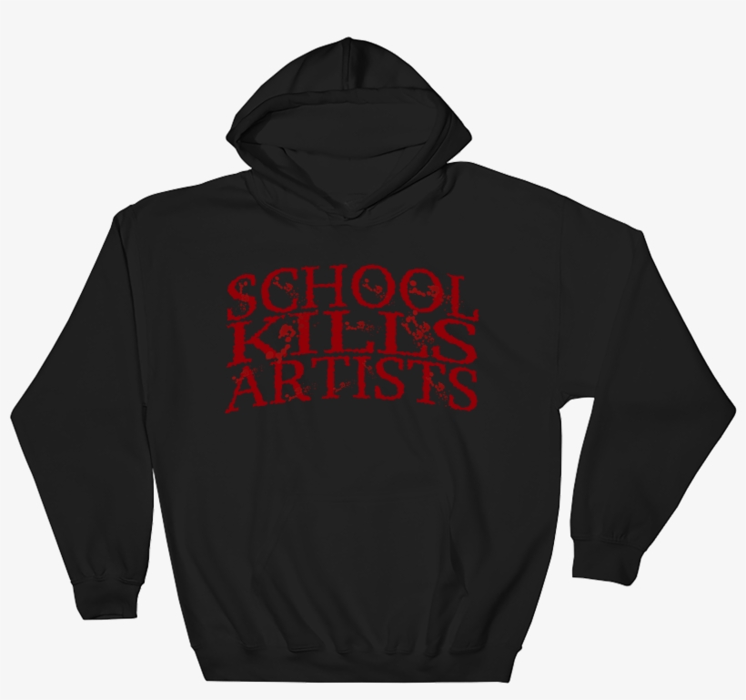 Image Of Bloody "school Kills Artists" - Chat Nigga Hoodie, transparent png