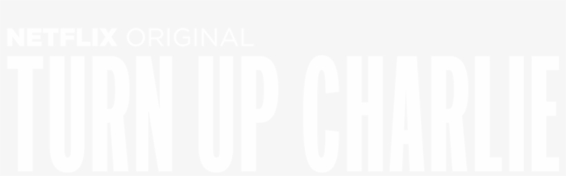 Turn Up Charlie - Graphics, transparent png