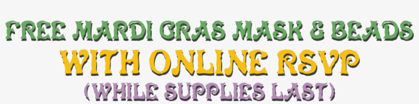 Free Mardi Gras Mask With Online Rsvp While Supplies - Calligraphy, transparent png