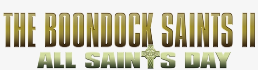 The Boondock Saints Ii - Graphic Design, transparent png