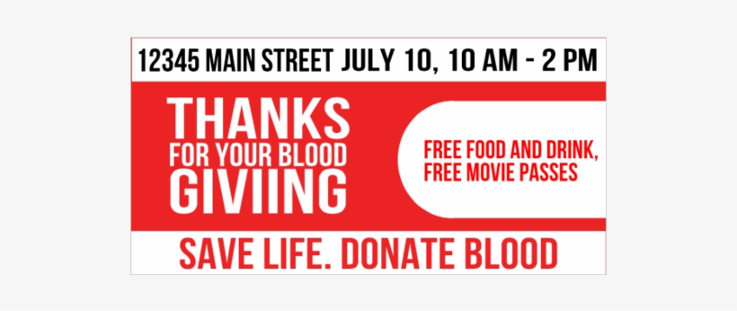 Save A Life Donate Blood Vinyl Banner With Giveaway - Parallel, transparent png