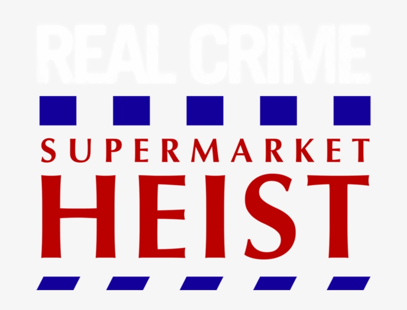 Supermarket Heist - Graphic Design, transparent png