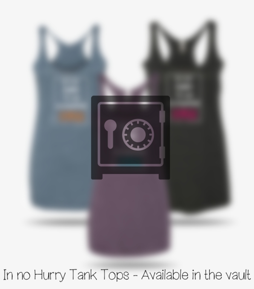 In No Hurry Vault Copy - Graphics, transparent png