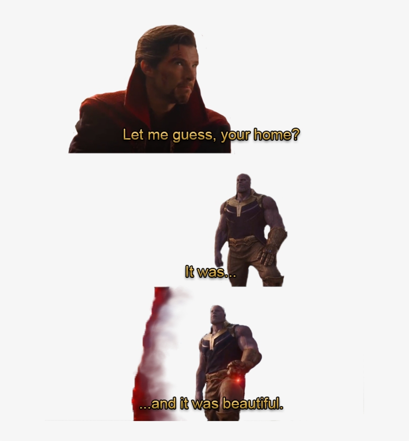 Thanos Template Let Me Guess Your Home Know Your Meme - Let Me Guess Your Home Meme, transparent png
