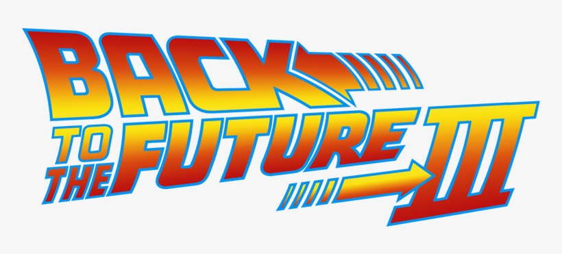 Back To The Future Part Iii 51f57a7f1743d - Back To The Future, transparent png