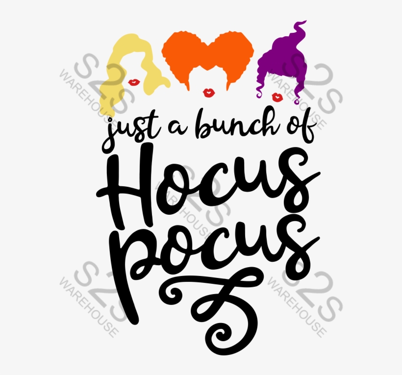 It's Just A Bunch Of Hocus Pocus Svg, transparent png