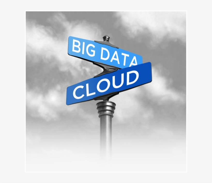 Cloud Computing And Big Data - Street Sign, transparent png