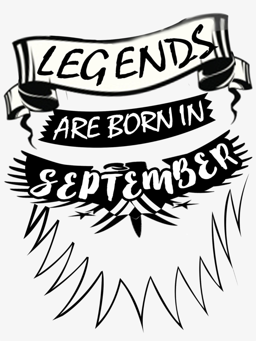 Legend Are Born In September - T-birds Pizza Of Los Gatos, transparent png