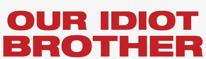 Our Idiot Brother Dvd Cover, transparent png